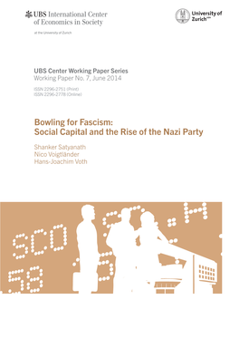 Bowling for Fascism: Social Capital and the Rise of the Nazi Party
