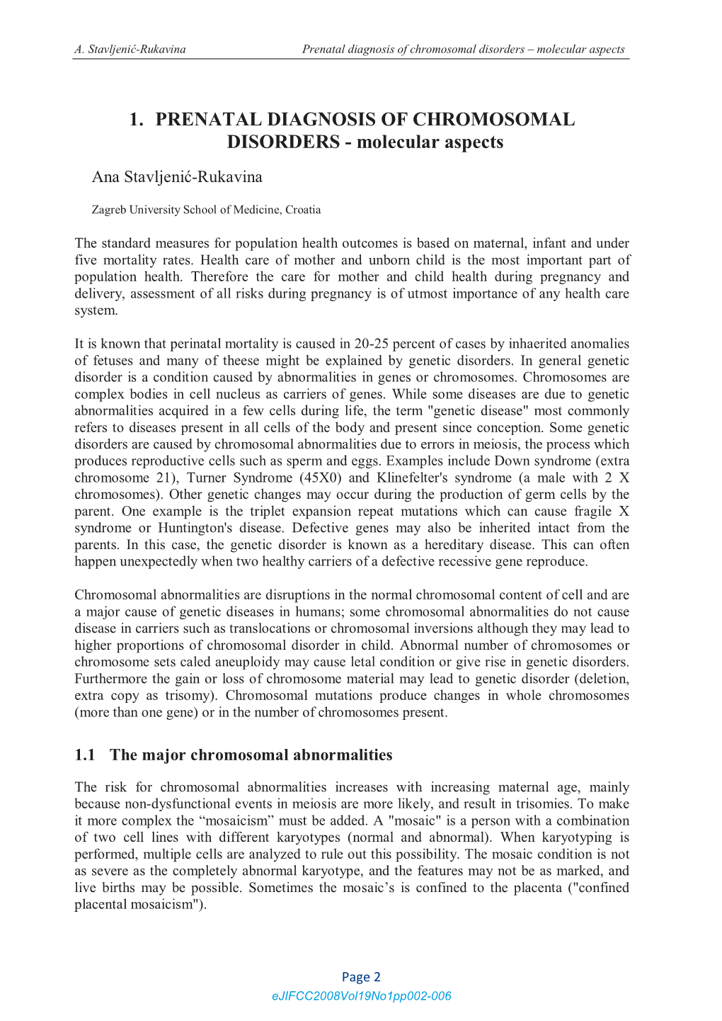 Prenatal Diagnosis of Chromosomal Disorders – Molecular Aspects