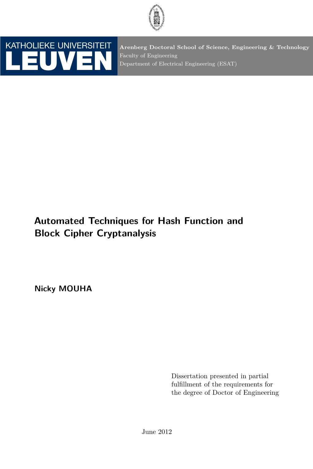 Automated Techniques for Hash Function and Block Cipher Cryptanalysis