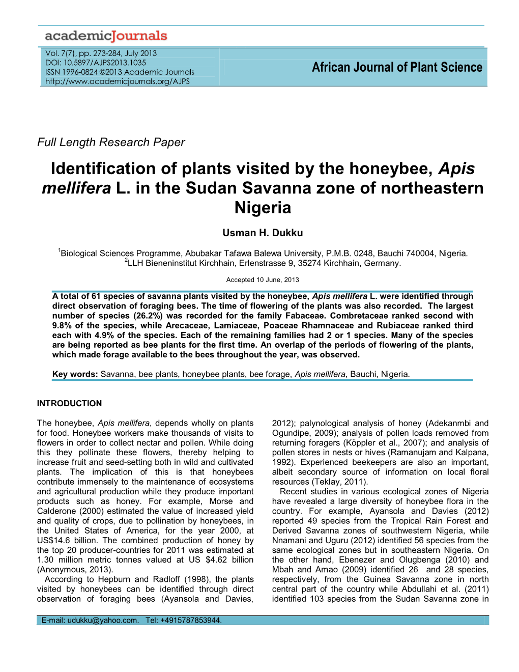 Identification of Plants Visited by the Honeybee, Apis Mellifera L. in the Sudan Savanna Zone of Northeastern Nigeria