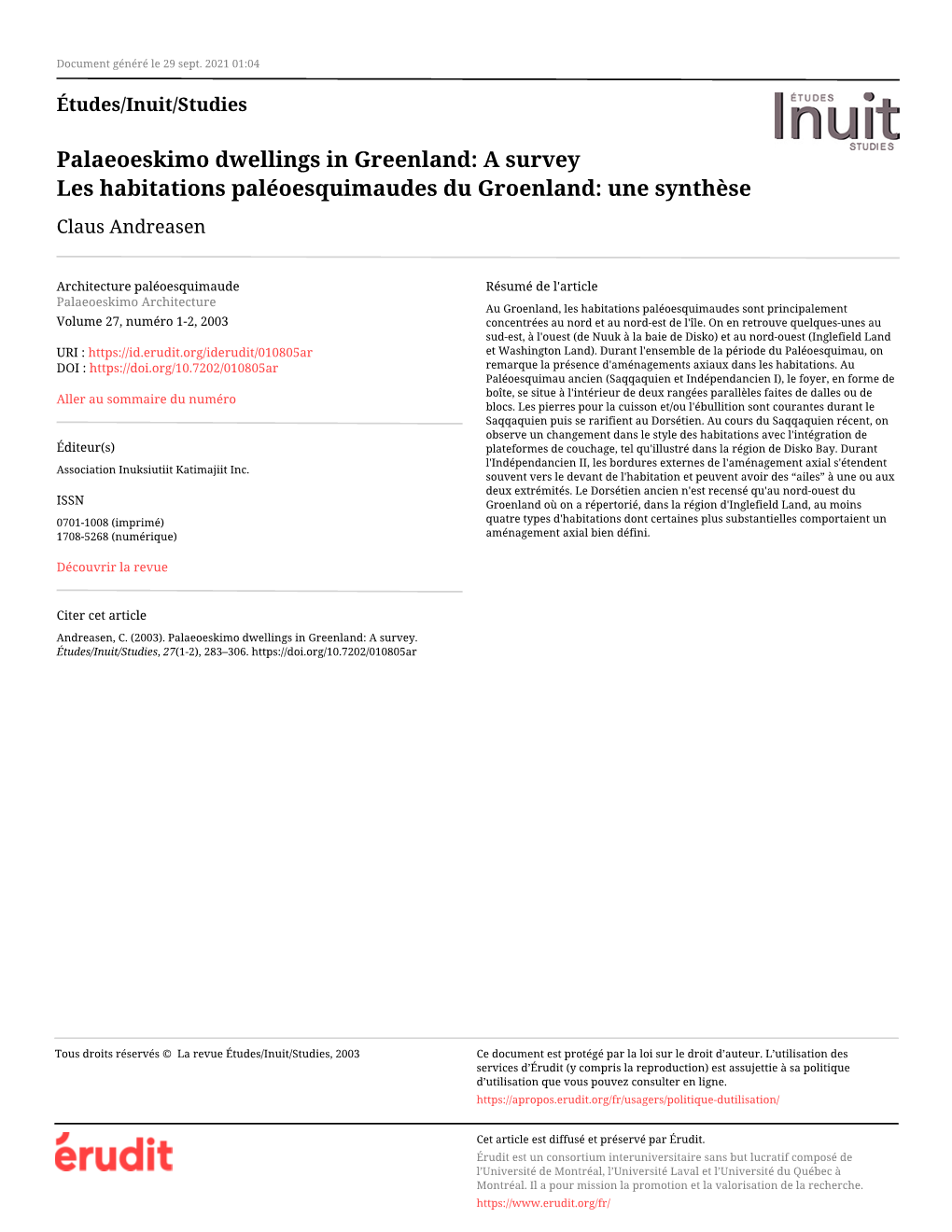 Palaeoeskimo Dwellings in Greenland: a Survey Les Habitations Paléoesquimaudes Du Groenland: Une Synthèse Claus Andreasen