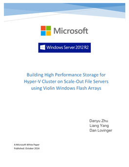 Building High Performance Storage for Hyper-V Cluster on Scale-Out File Servers Using Violin Windows Flash Arrays