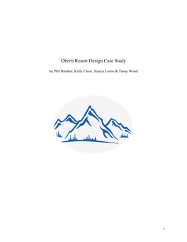 Oberti Resort Design Case Study