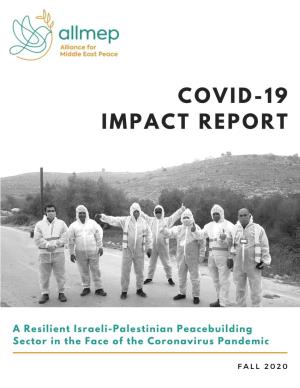 COVID-19 Impact Report: a Resilient Israeli-Palestinian Peacebuilding