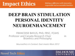 Deep Brain Stimulation Personal Identity Neuroenhancement