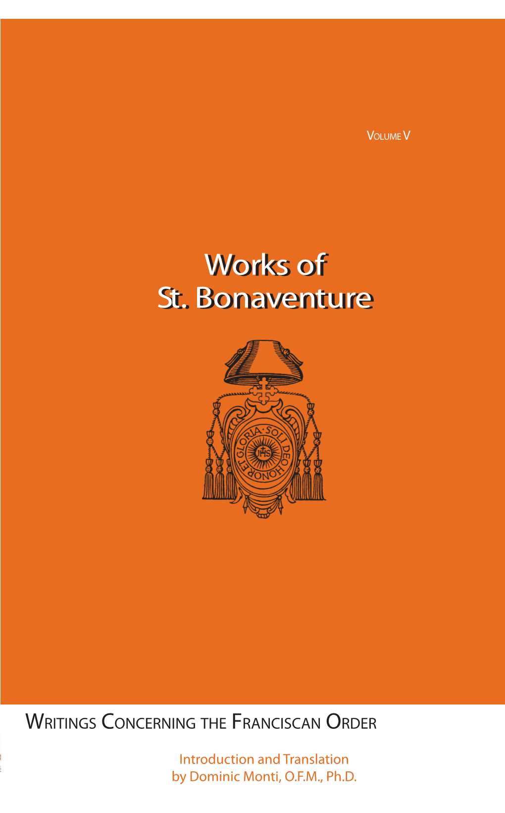 Works of St. Bonaventure Works of St. Bonaventure