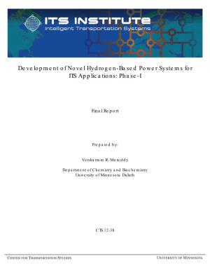 Development of Novel Hydrogen-Based Power Systems for ITS Applications: Phase-I