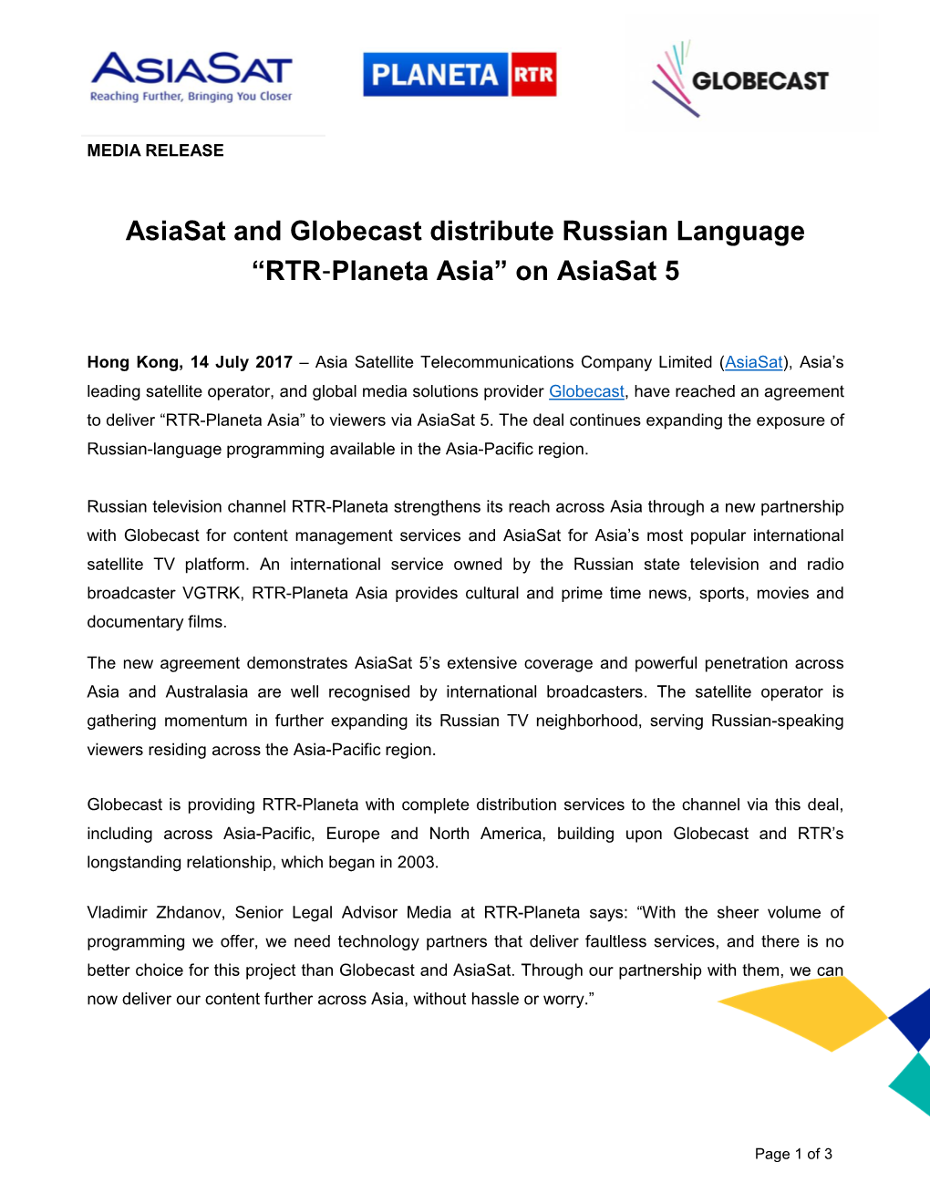 Asiasat and Globecast Distribute Russian Language “RTR-Planeta Asia” on Asiasat 5