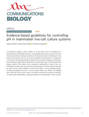 Evidence-Based Guidelines for Controlling Ph in Mammalian Live-Cell Culture Systems