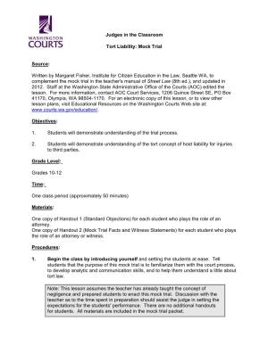 Judges in the Classroom Tort Liability: Mock Trial Source: Written
