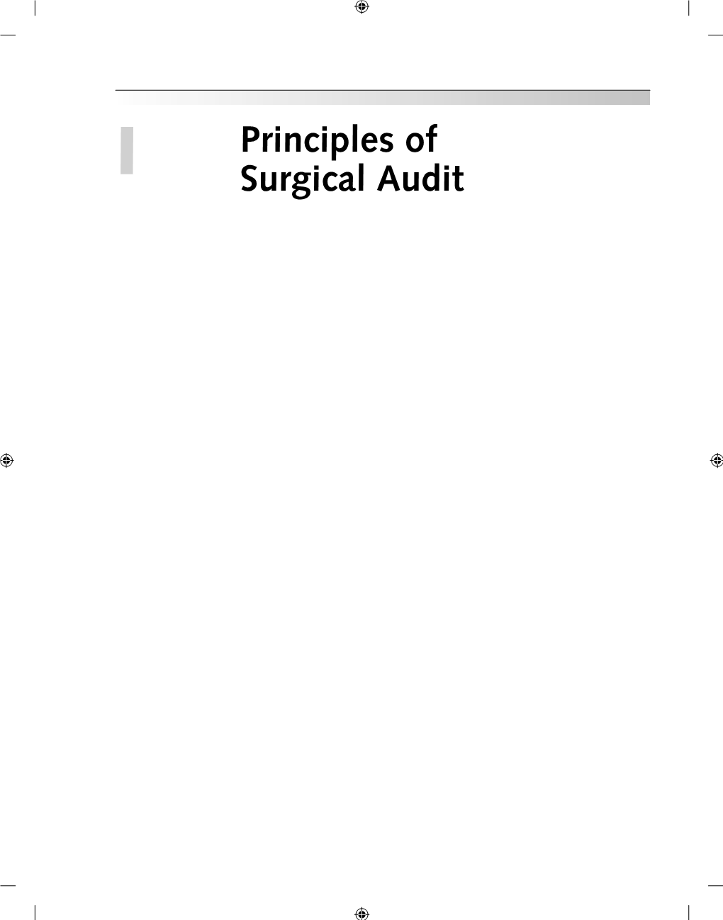 Principles of Surgical Audit