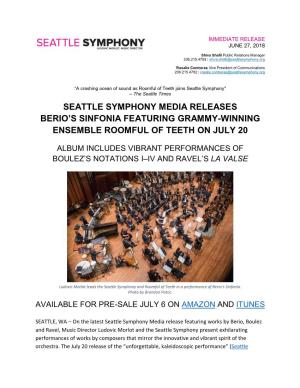 Seattle Symphony Media Releases Berio's Sinfonia