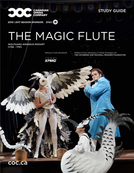 The Magic Flute Wolfgang Amadeus Mozart (1756 – 1791)