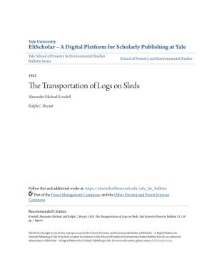 The Transportation of Logs on Sleds
