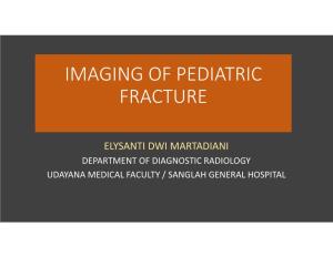 Imaging of Pediatric Fracture