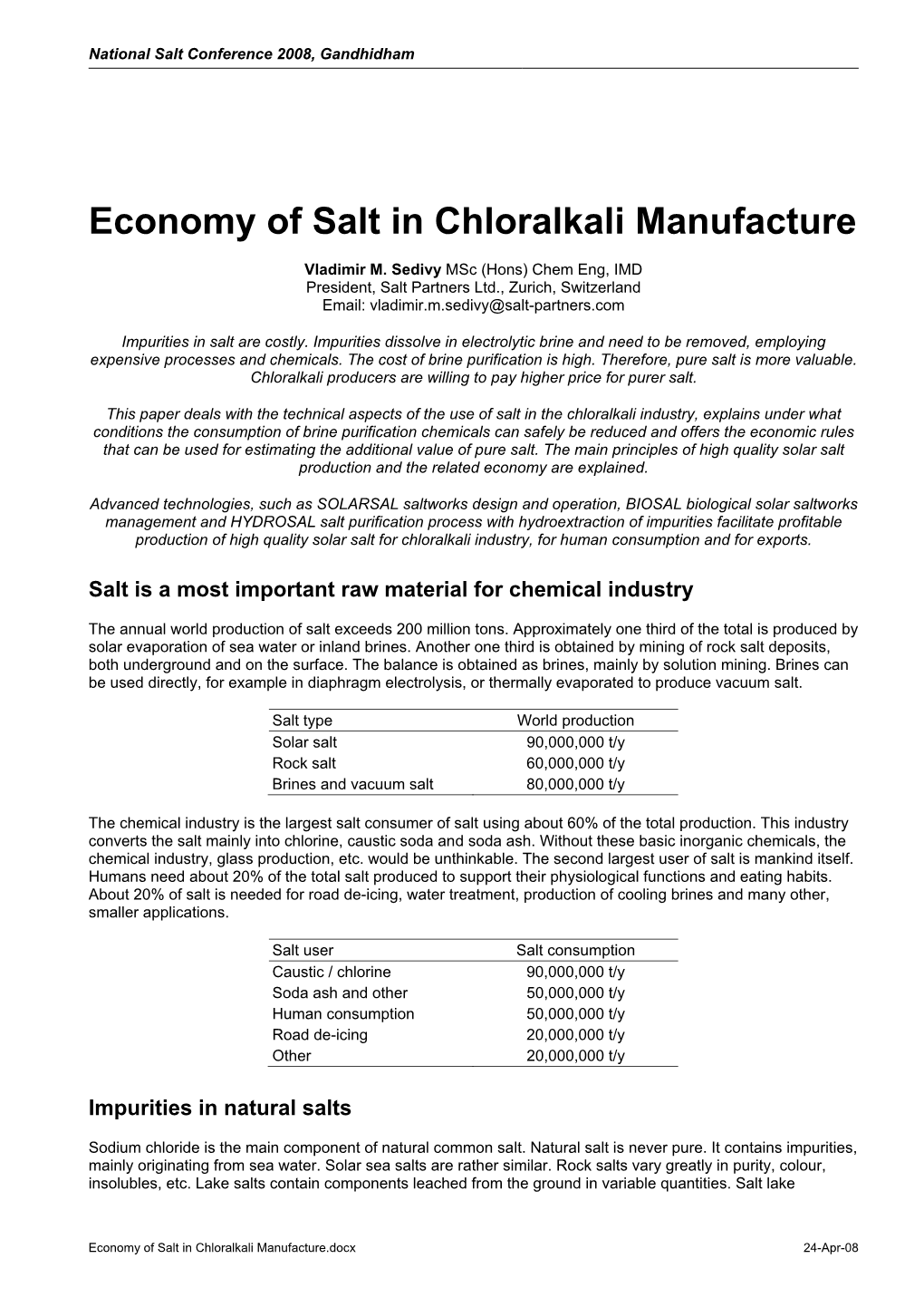 Economy of Salt in Chloralkali Manufacture