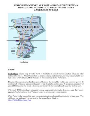 Westchester County, New York – Popular Towns with an Approximately Commute to Manhattan of Under 1-Hour Door to Door