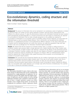 Eco-Evolutionary Dynamics, Coding Structure and the Information Threshold Folkert K De Boer*, Paulien Hogeweg