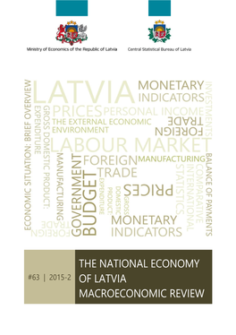 The National Economy of Latvia Macroeconomic Review