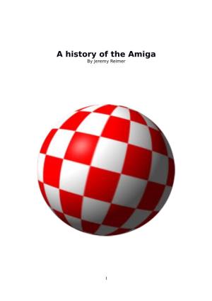 A History of the Amiga by Jeremy Reimer