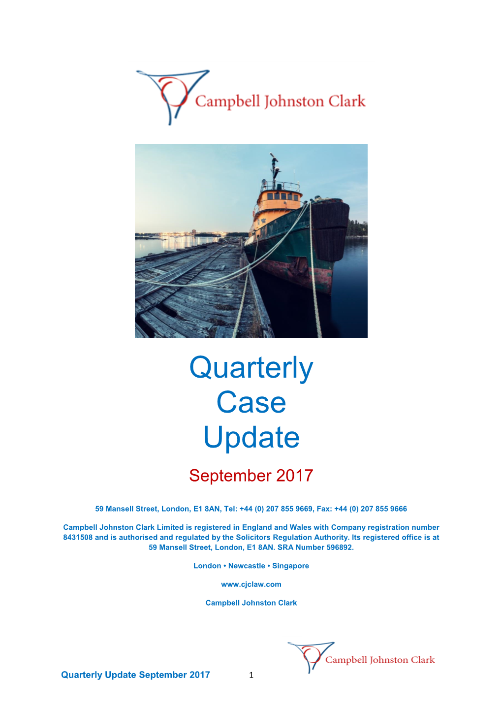 Quarterly Case Update