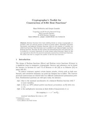 Cryptographer's Toolkit for Construction of 8-Bit Bent Functions
