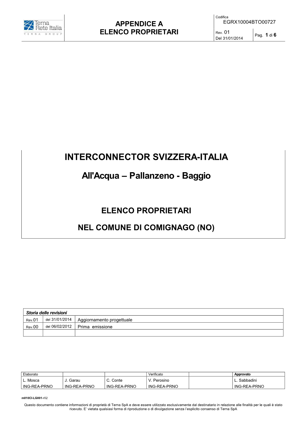 INTERCONNECTOR SVIZZERA-ITALIA All'acqua