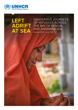 Left Adrift at Sea: Dangerous Journeys of Refugees Across the Bay of Bengal and Andaman Sea 1 1