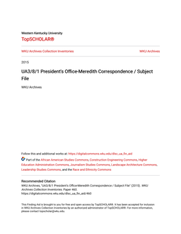 UA3/8/1 President's Office-Meredith Correspondence / Subject File
