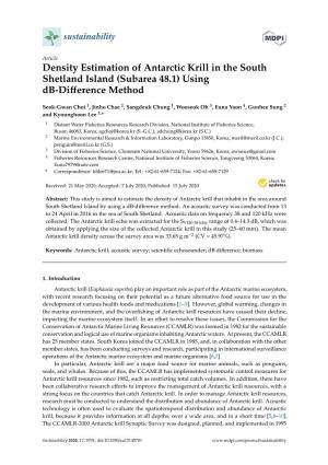 Density Estimation of Antarctic Krill in the South Shetland Island (Subarea 48.1) Using Db-Diﬀerence Method