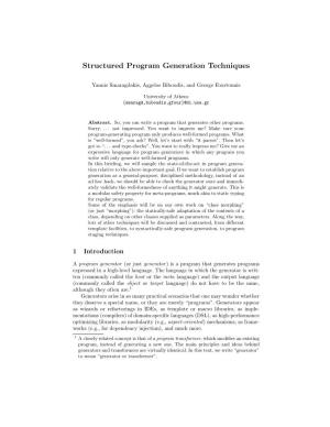 Structured Program Generation Techniques