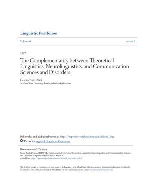The Complementarity Between Theoretical Linguistics, Neurolinguis Linguistic Portfolios–ISSN 2472-5102 –Volume 6, 2017 | 2