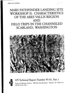 Mars Pathfinder Landing Site Workshop Ii: Characteristics of the Ares Vallis Region and Field Trips in the Channeled Scabland, Washington