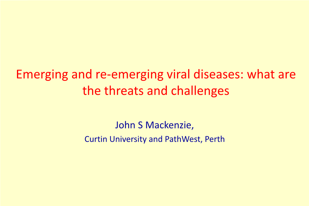 Emerging Diseases: the Definition