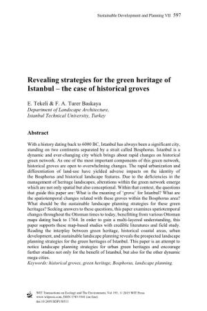 Revealing Strategies for the Green Heritage of Istanbul – the Case of Historical Groves