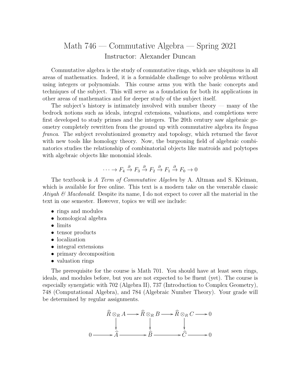 Math 746 — Commutative Algebra — Spring 2021 Instructor: Alexander Duncan