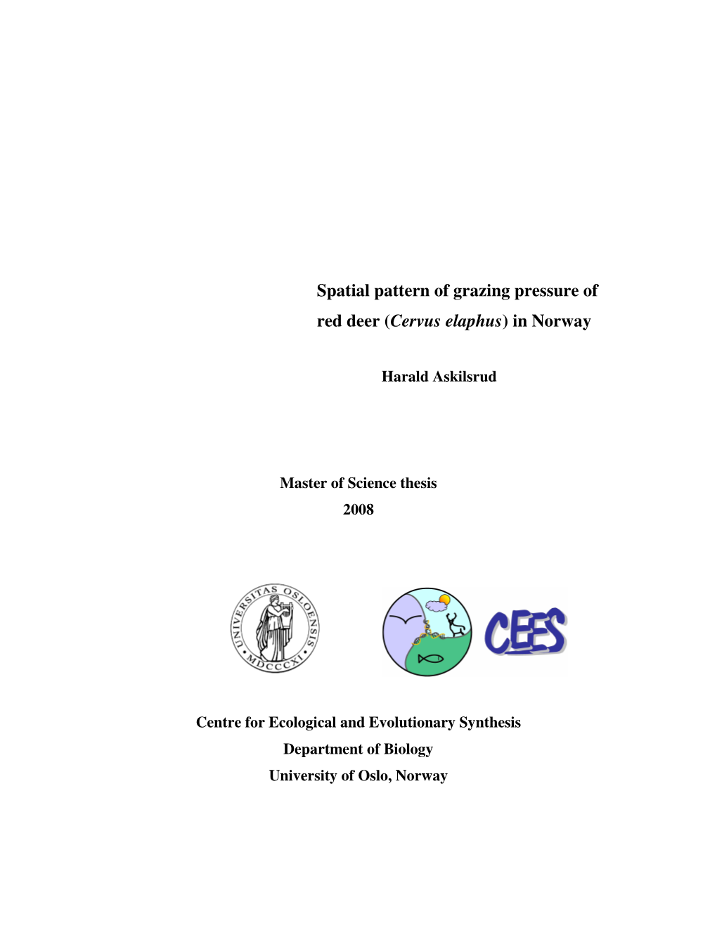 Spatial Pattern of Grazing Pressure of Red Deer (Cervus