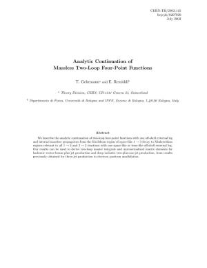 Analytic Continuation of Massless Two-Loop Four-Point Functions