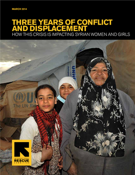 Three Years of Conflict and Displacement How This Crisis Is Impacting Syrian Women and Girls