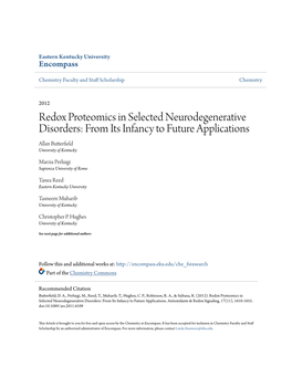 Redox Proteomics in Selected Neurodegenerative Disorders: from Its Infancy to Future Applications Allan Butterfield University of Kentucky