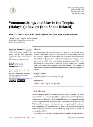 Venomous Stings and Bites in the Tropics (Malaysia): Review (Non-Snake Related)