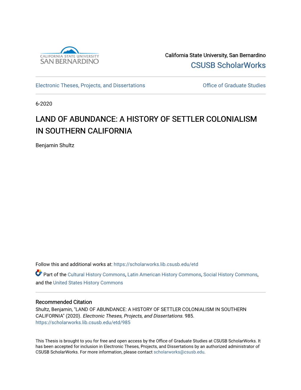 Land of Abundance: a History of Settler Colonialism in Southern California