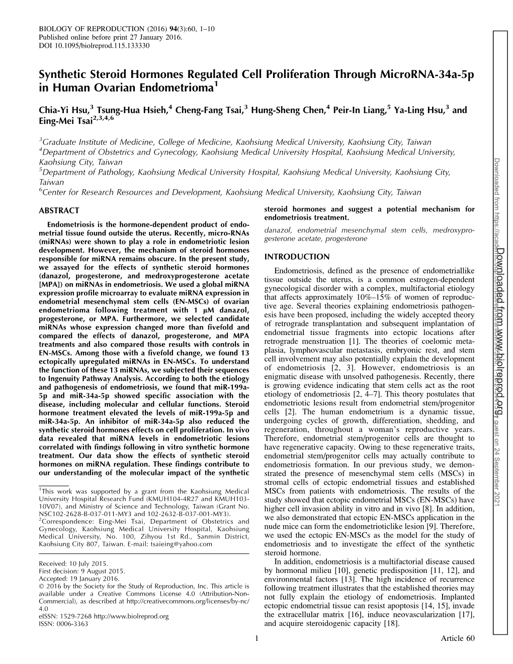 Synthetic Steroid Hormones Regulated Cell Proliferation Through Microrna-34A-5P in Human Ovarian Endometrioma1