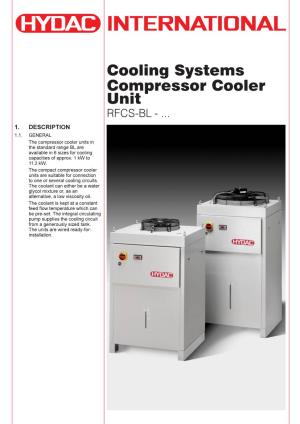 Cooling Systems Compressor Cooler Unit RFCS-BL -