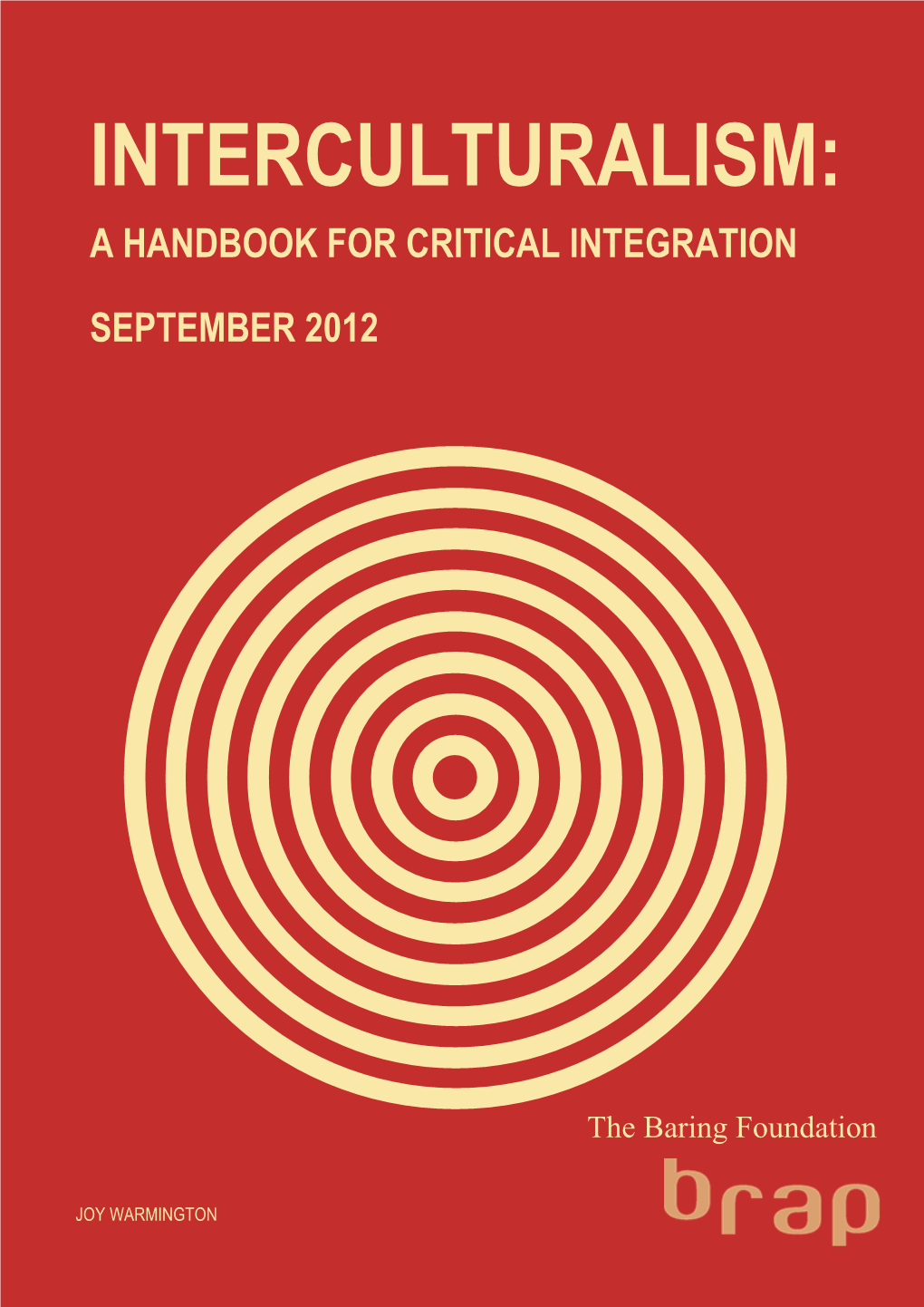 Interculturalism: a Handbook for Critical Integration