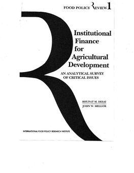 Institutional Finance for Agricultural Development an ANALYTICAL SURVEY of CRITICAL ISSUES