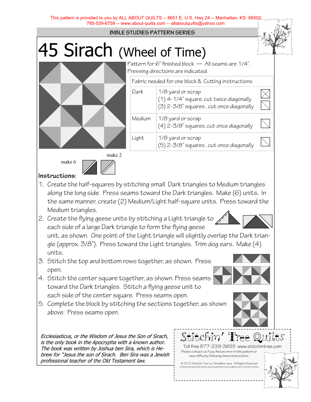 45 Sirach (Wheel of Time) Pattern for 6” ﬁnished Block — All Seams Are 1/4”