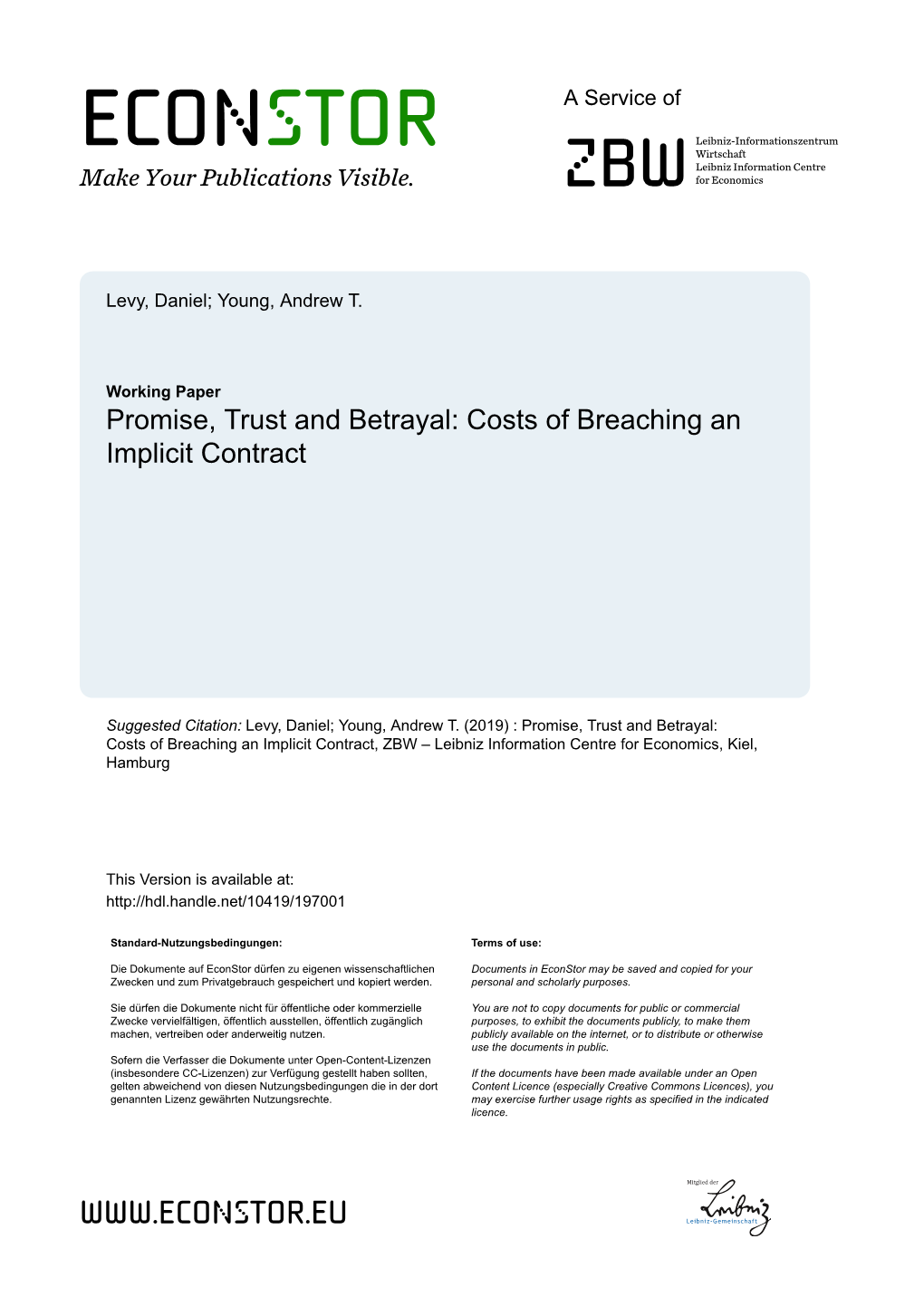 Promise, Trust and Betrayal: Costs of Breaching an Implicit Contract