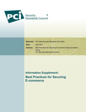 Best Practices for Securing E-Commerce Special Interest Group PCI Security Standards Council