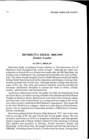 "Henrietta Szold, 1860-1945: Zionist Leader." Notable Maryland Women